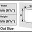 Measurement chart showing width, height, and cut out size of a rectangular object.