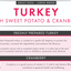 Dog food label for turkey with sweet potato and cranberry for large breed dogs.